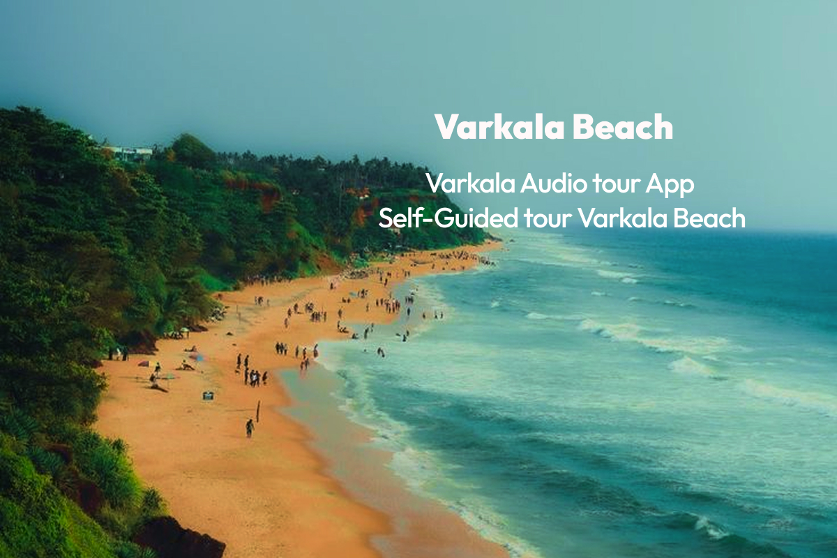 Varkala Beach Audio Guide App: Explore Cliffs, Cafes and Hidden Gems at Your Own Pace